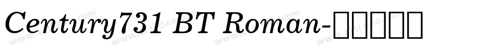 Century731 BT Roman字体转换